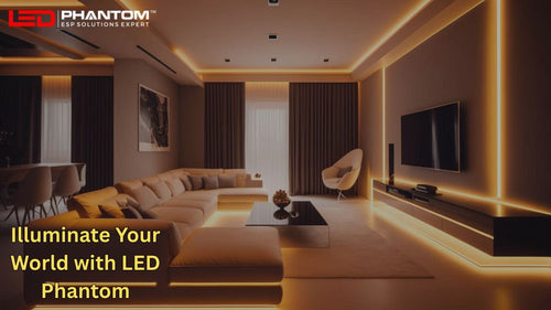Illuminate Your World with LED Phantom: Powering Smarter, Brighter Spaces