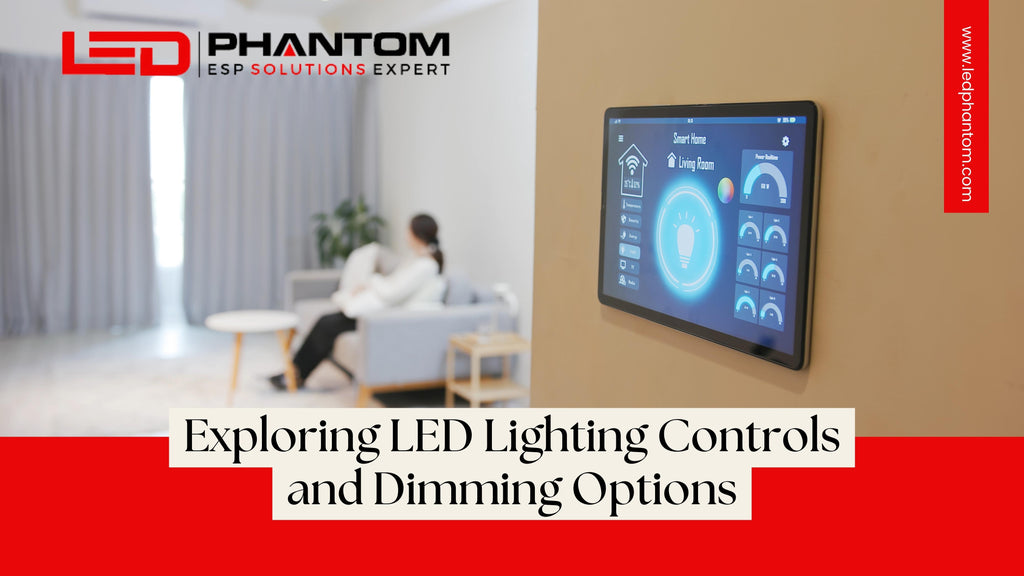 Exploring LED Lighting Controls and Dimming Options
