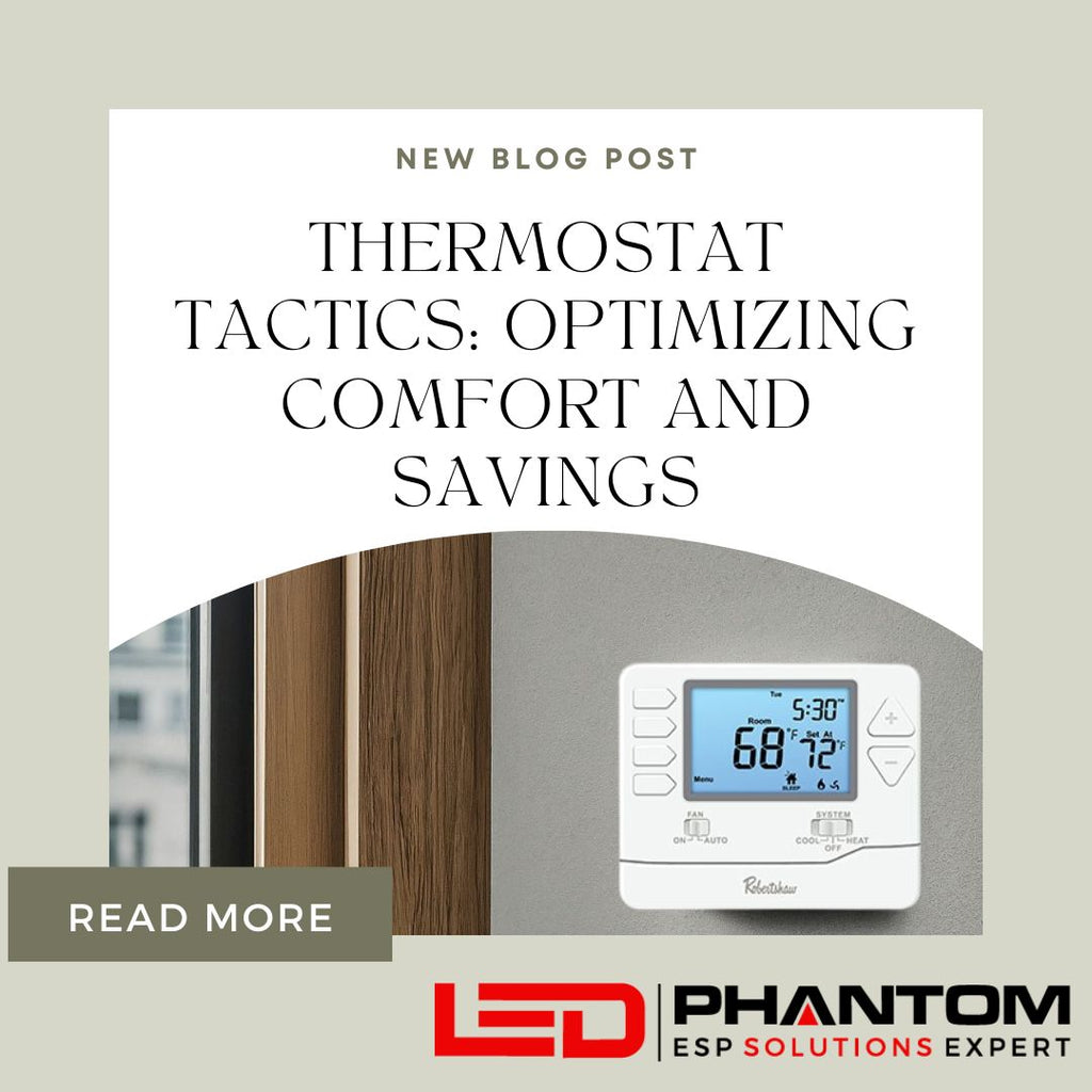 Thermostat Tactics: Optimizing Comfort and Savings